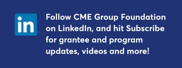 Promo to Subscribe to the CME Group Foundation Newsletter on LinkedIn